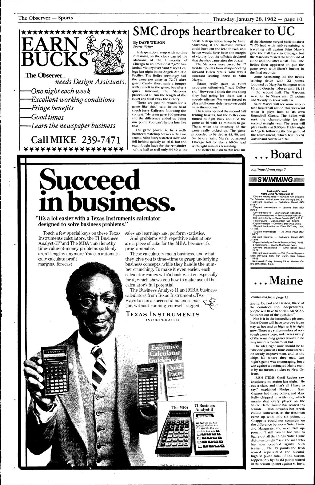 ... -------------- The Observer - Sports Thursday, january 28, 1982 - page 10 ******************* EARN ~~l BUCKS / Thenbserver~~ needs Design Assistants...., One night each weele..,._-excellent working conditions.