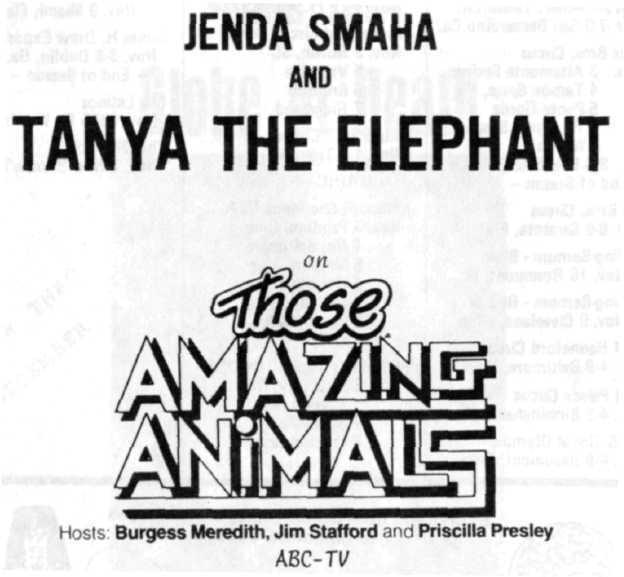 JENDA SMAHA AND TANYA THE ELEPHANT Hosts Burgess