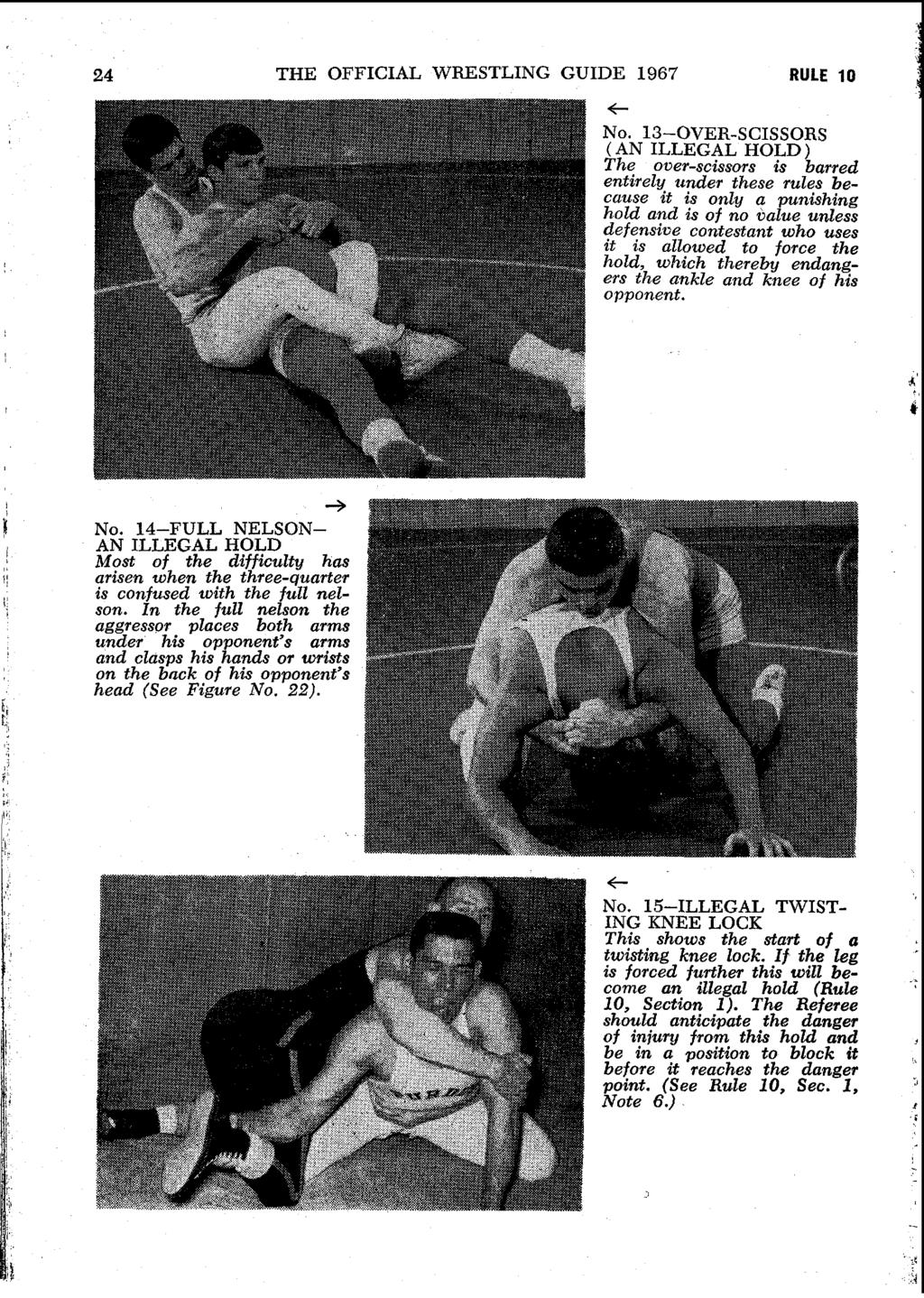 24 THE OFFICIAL WRESTLING GUIDE 1967 RULE 10 t NO.