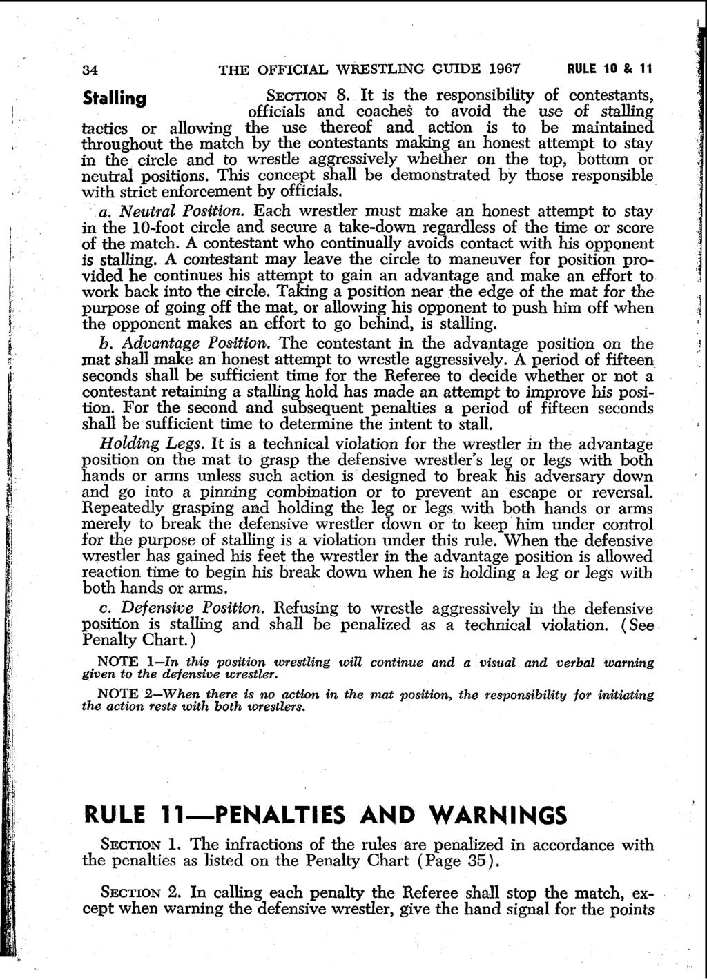 34 THE OFFICIAL WRESTLING GUIDE 1967 RULE 10 & 11 Stalling SECTION 8.