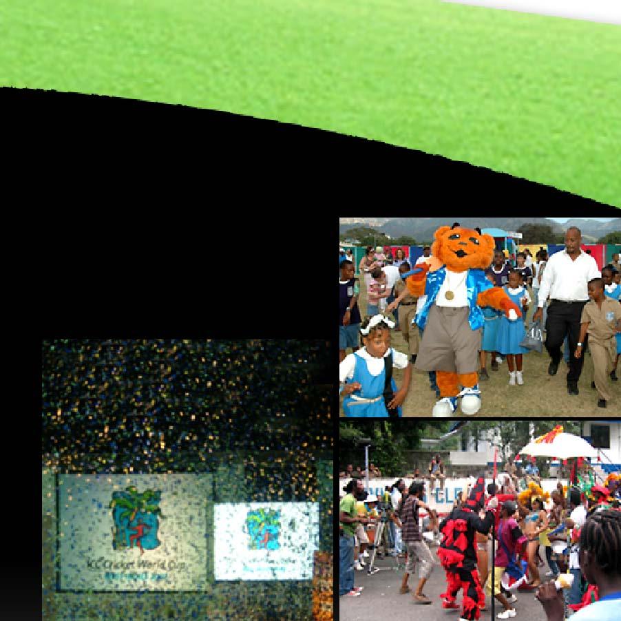 1 1. Brand Launch of ICC CWC 2007 (Trinidad), June 2005 2.