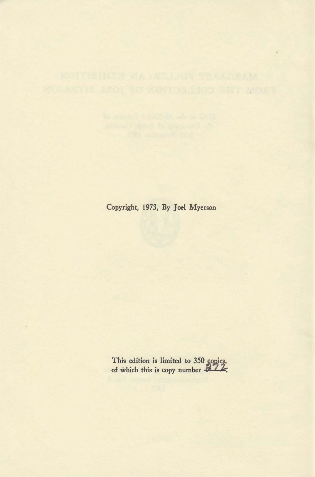 Copyright, 1973, By Joel Myerson This edition is