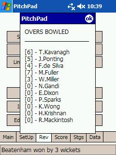 This can be useful for youth coaches to decide the next bowler. 13.0 EDIT If you need to edit a match, you can do so through the appropriate button under the Edit section of the Rev page i.e. Edit Ball, Insert Dot, Edit Dismissal, Change Strike or Edit Keeper.