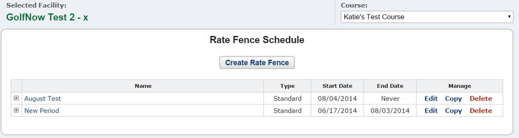 Rate Fence Schedule To create a NEW rate fence click Create Rate Fence Give the rate
