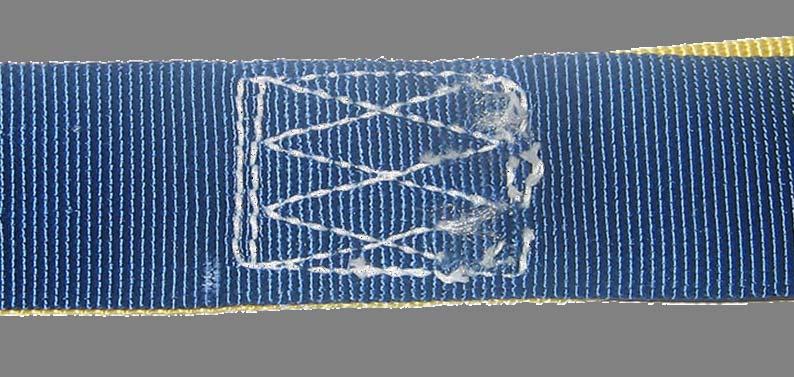 Webbing / Stitching Stitching* Not to be: Cut Pulled, Broken,