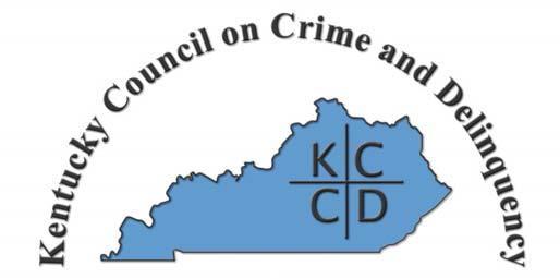 WHERE: Kentucky Council on Crime and Delinquency www.kccdonline.