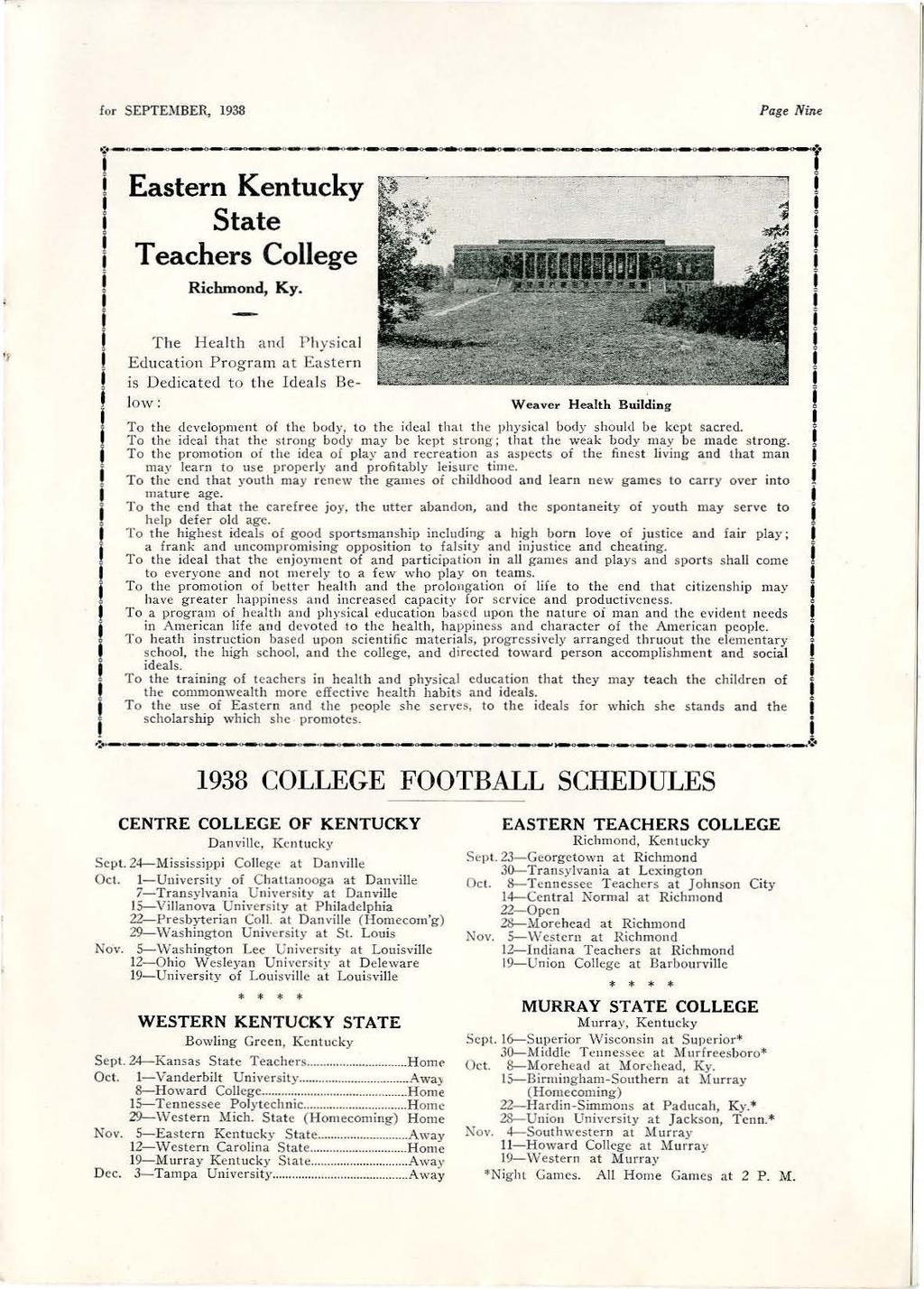 ' for SEPTEMBER, 1938 Page Nne ; - -- -- --- ----._----- --- ------1 t c Eastern Kentucky State Teachers College Rchmond, Ky.