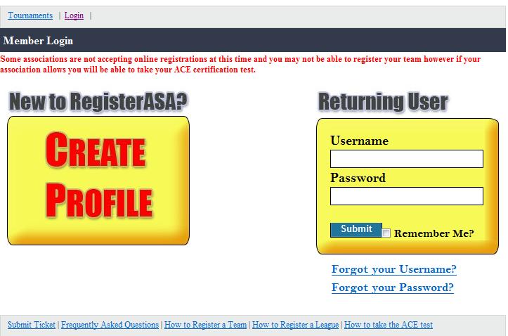 Registration = www.registerasa.com Don t click either of these if you forgot your Username or Password. Email me at sscott@norcalasa.