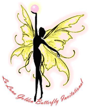 March 7-8 th, 2015 HOSTED BY La Luna Rhythmic Gymnastics Academy Dear Rhythmic Gymnastics Friends, It is our pleasure to invite you to participate at our La Luna Golden Butterfly Invitational.
