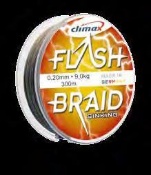 !! 3 times Slides almost frictionless through guides 5-colour chromatic scale: easy and precise rating Ø 0,12 0,14 0,16 0,18 0,20 0,22 MAX MONO FLUOROCARBON CLIMAX SELECT FLUOROCARBON excellent