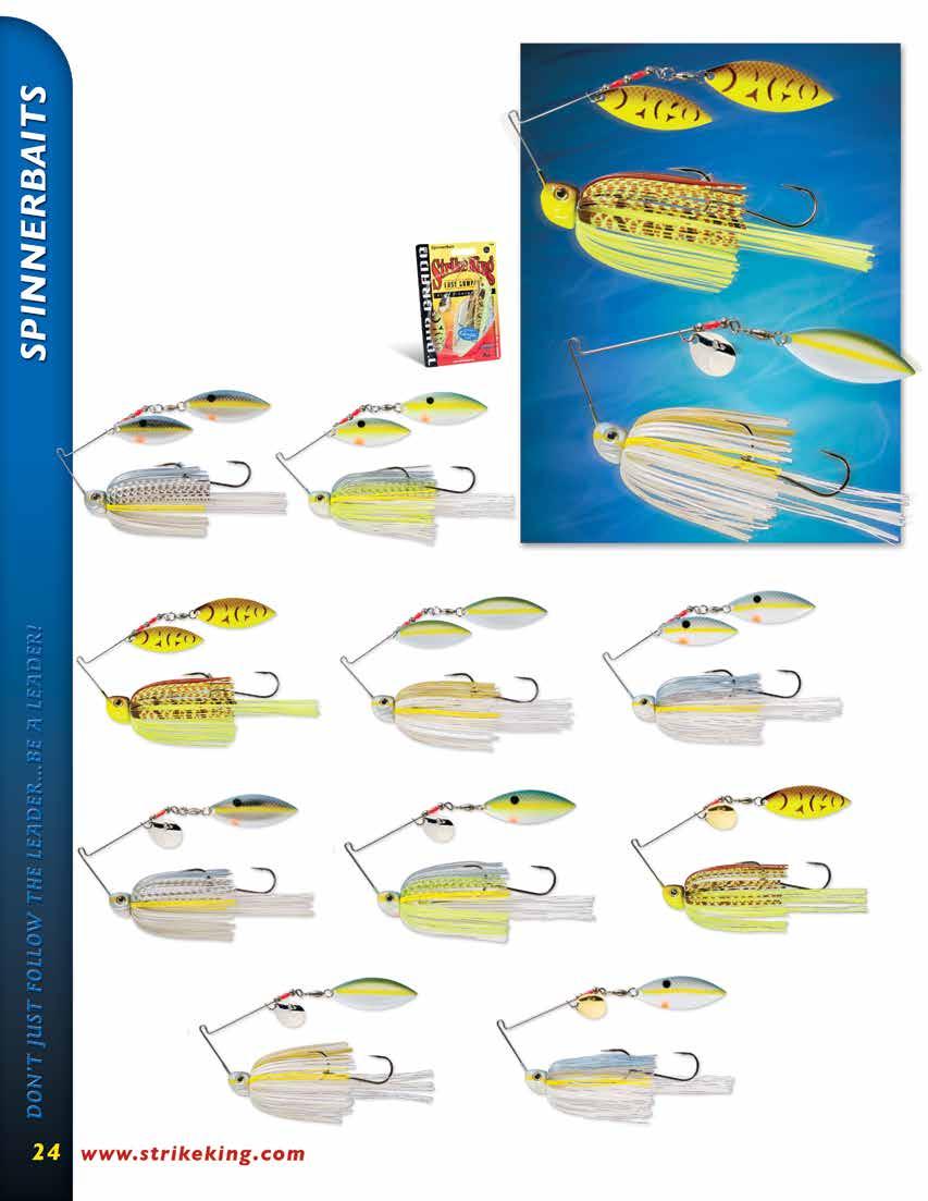 Spinnerbait The Tour Grade spinnerbait features a weight forward head design which allows the bait to come through heavy cover with ease.
