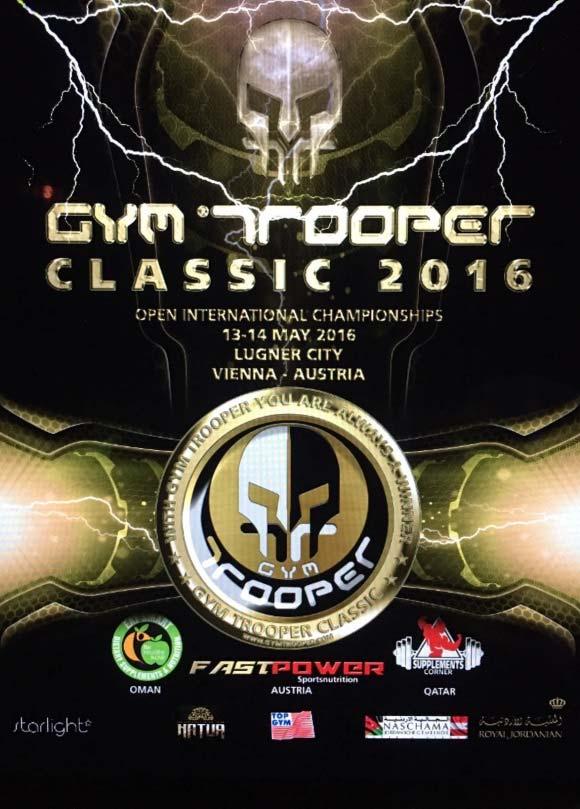 Vienna/Austria. The organizing committee of the GYM TROOPER CLASSIC and 7 th WBPF International Austrian Championships 2016 wishes to extend a warm welcome to participate in these Championships.