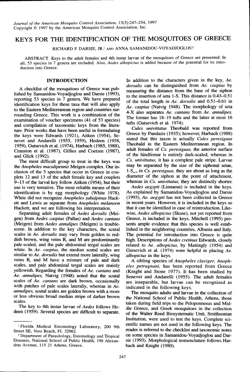 Journal of the American Mosquito Control Association, 13(3):247-254' 1997 Copyright @ 1997 by the American Mosquito Control Association, Inc.