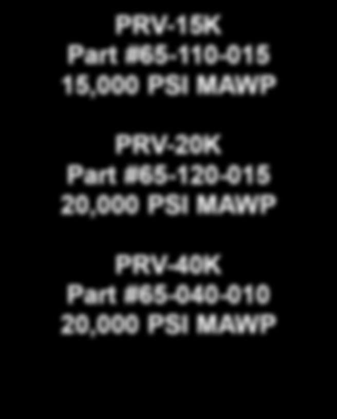 Pressure Regulating Valve O&M Manual PRV-5K Part #65-0-05 5,000 PSI MAWP