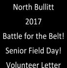 North Bullitt seniors are looking forward to a fun-filled day of indoor and outdoor activities to celebrate the last day of school with our 2017 Battle for the Belt Senior Field Day!