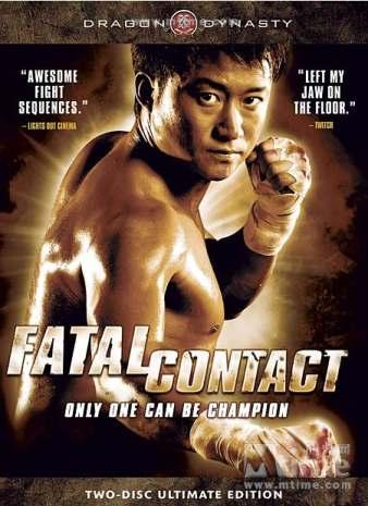 Fatal Contact 2006, Hong Kong After Wu Jing caught a lot of attention in Donnie Yen s SPL: Killzone, he got the lead role in his own Martial Arts film called Fatal Contact.