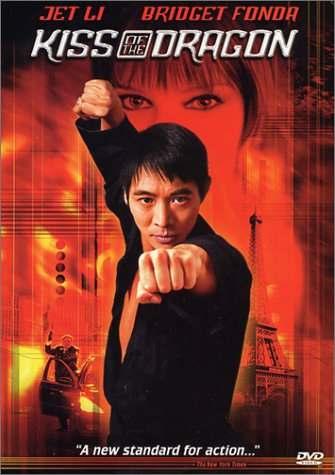 Kiss of the Dragon 2001, United States When Jet Li became the next big martial arts movie star in the US (after appearing in Lethal Weapon 4), he did a string of Hollywood action films.