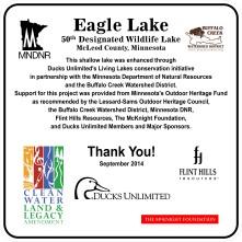 MN DU has been encouraging DNR to pick up the pace of wildlife lake designations because it supports our lake enhancement work by allowing DU to provide structures on more lakes.