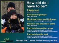 Slide 31 This slide asks the question what age can a person ride an OHV. Review the content of the slide.