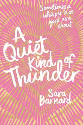 prefer A quiet Kind Of Thunder a lot more compared to Beautiful Broken Things ) Rebekah Marsh, age 14 I was completely and utterly