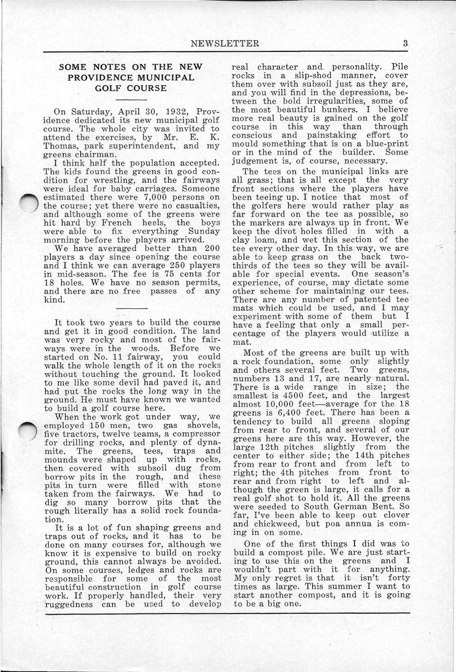 SOME NOTES ON THE NEW PROVIDENCE MUNICIPAL GOLF COURSE On Saturday, April 30, 1932, Providence dedicated its new municipal golf course. The whole city was invited to attend the exercises, by Mr. E. K.