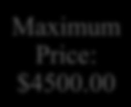 00 Maximum Price: $4500.