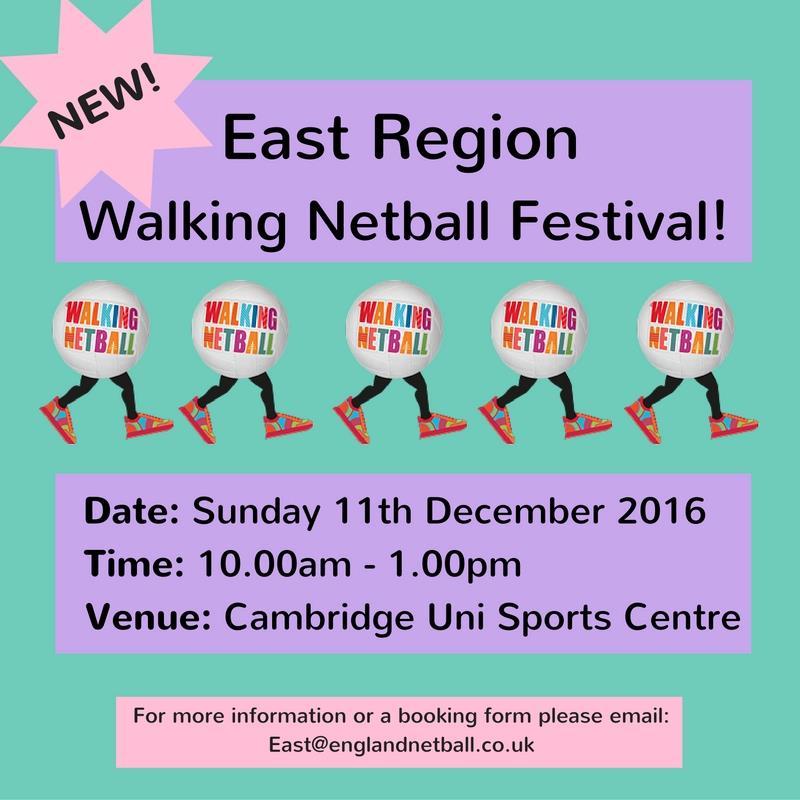 CALLING ALL WALKING NETBALLERS! The East Region are holding their first ever Walking Netball Festival this December in Cambridge.