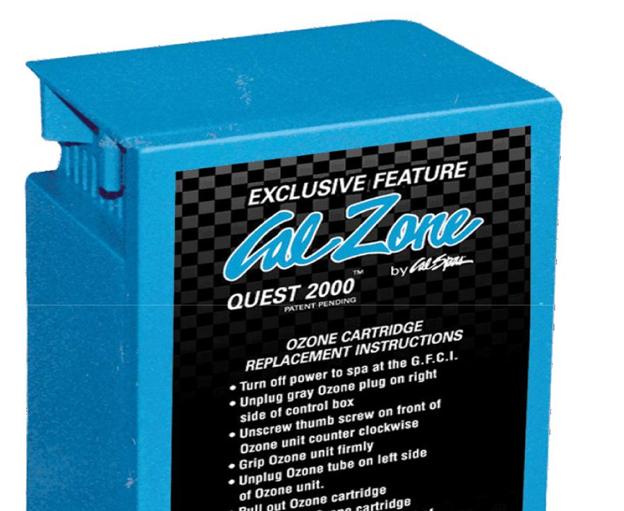 Cal Zone Quest 2000 Ozonator Clear Water Plan This plan and its chemical dosages are intended for spas equipped with the optional Cal Zone Quest 2000 Ozonator (portable spas only) or Del Zone Eclipse