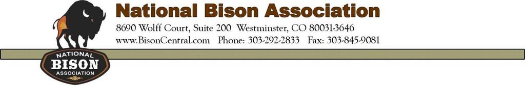 Weekly Update from the National Bison Association A news and update service exclusively for members of the National Bison Association.