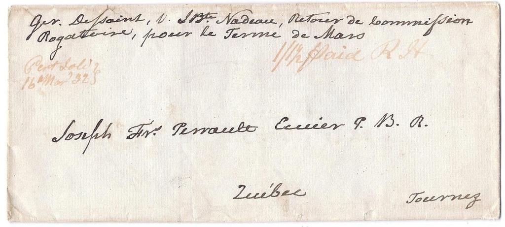 Item 255-08 Postmaster business 1832, stampless folded cover from Port Joli LC (St. Jean Port Joli manuscript postmark) paid 1/1½d to Quebec (with R.