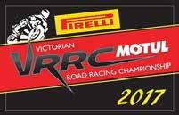 Hosted by The Preston Motorcycle Club Venue: Phillip Island Grand Prix Circuit 26 & 27 August 2017 Road Race Motorcycling Vic Permit No.