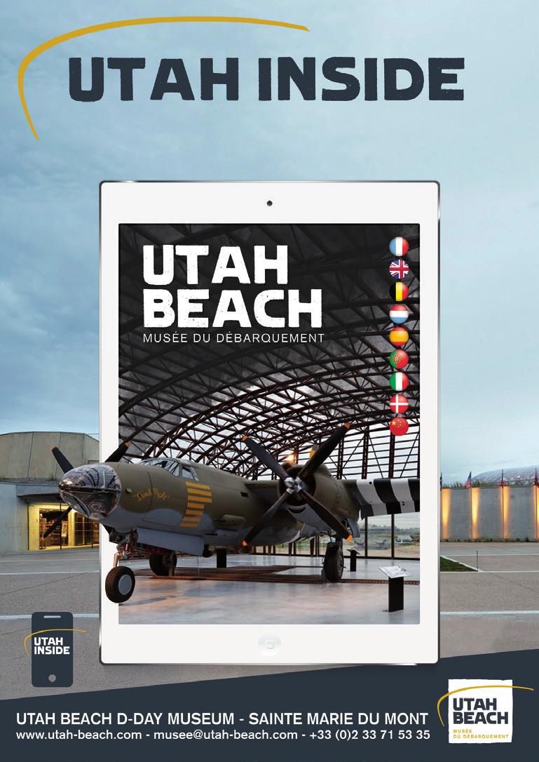 UTAH INSIDE, THE MUSEUM IN 9 LANGUAGES In 2016, the Utah Beach Museum launched its new mobile application Utah Inside which was developed by Twelve Solutions, a start-up from Caen.