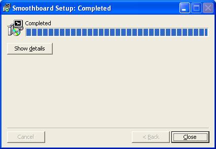 Da kompletirate instalaciju Smoothboard kliknite Close da zatvorite instaler. 2.