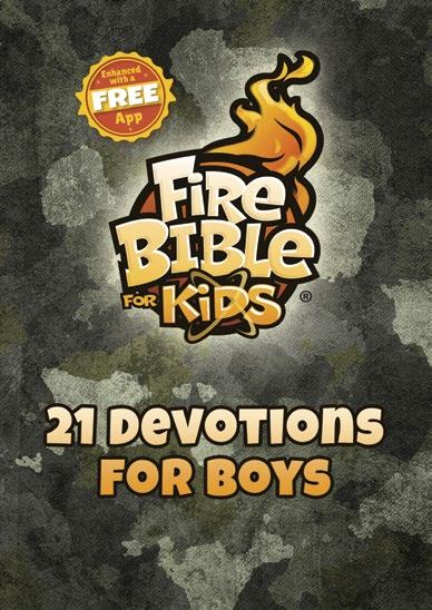 Outreach Follow-up Fire Bible for Kids 21 Devotions for Boys/Girls Each booklet contains 21 short, kid-friendly devotions that pull kids into the Word of God and keep them coming back for more.