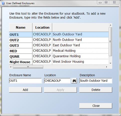 ENTERING/EDITING ENCLOSURES DATA Before you can create enclosure events in the Enclosures Data Table, you must develop a list of User Defined Enclosures for your studbook by going to Edit User