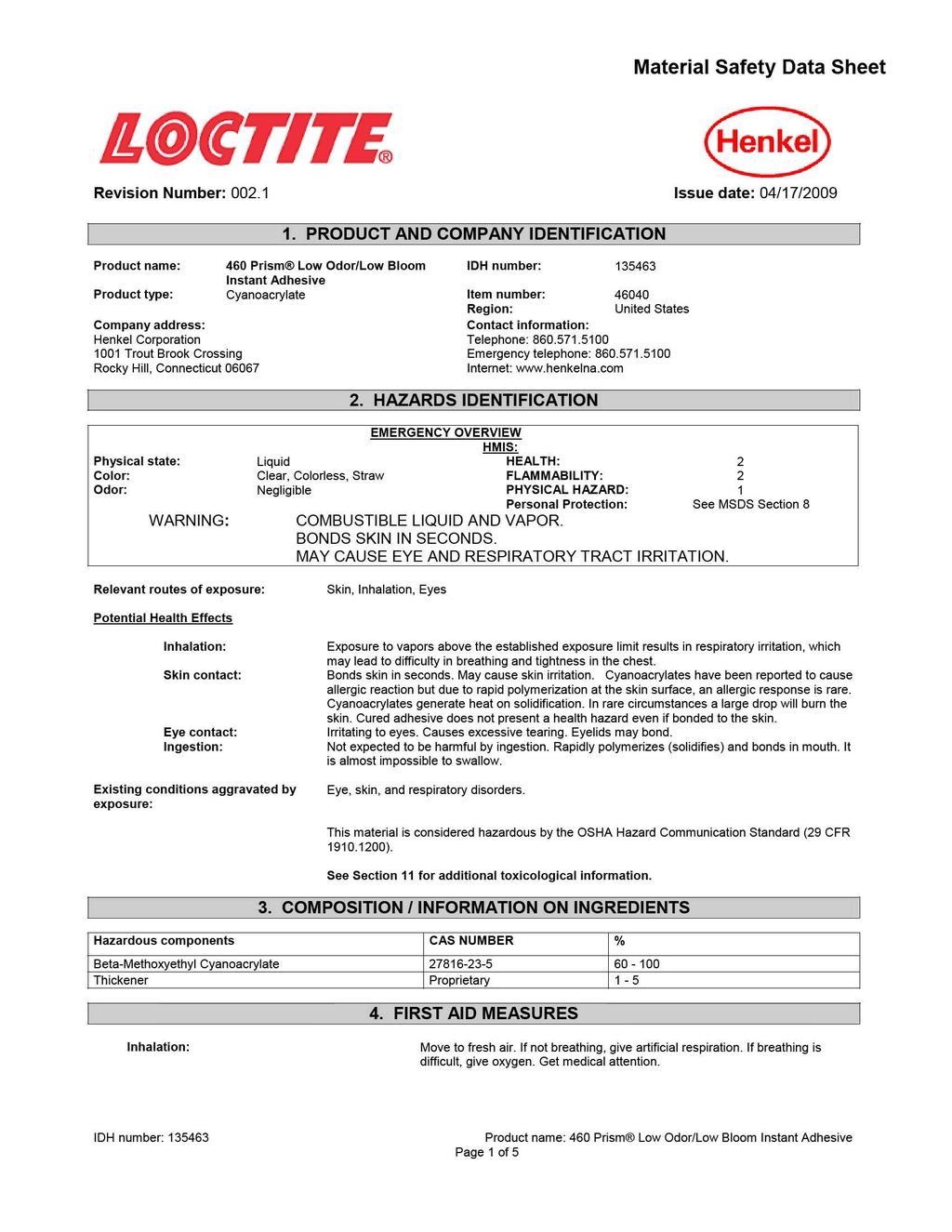 Material Safety Data Sheet ilmritl Henkel Revision Number: 002.1 Issue date: 04/17/2009 1.