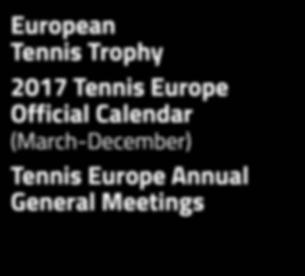 9 European Tennis Trophy 2017 Tennis Europe Official