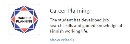 Career Planning Open Badge Issued in December 2014 to 14 international students who participated in a mentoring programme (in Get employed!