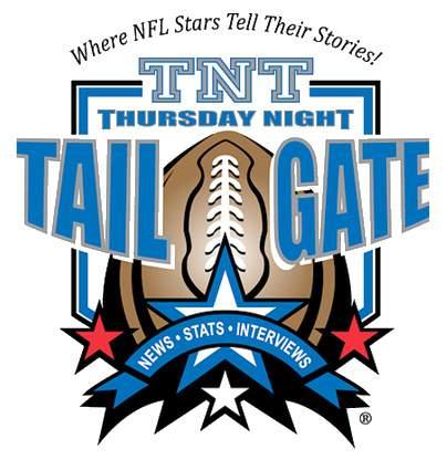Thursday Night Tailgate Sponsorship - $5,000 o Ad promotions on-air, and on Thurday Night Tailgate web-site o Interview live on-air with your company respresentitive or spokesperson.