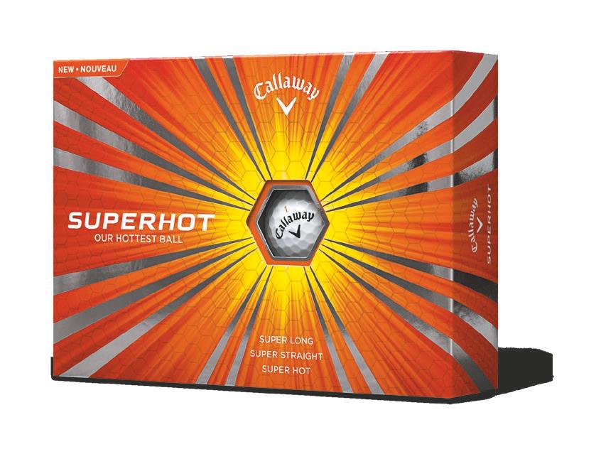 SUPER LONG SUPER STRAIGHT SUPER HOT If you put the name Superhot on a golf ball, it better have some serious ball speed and distance to go with it.
