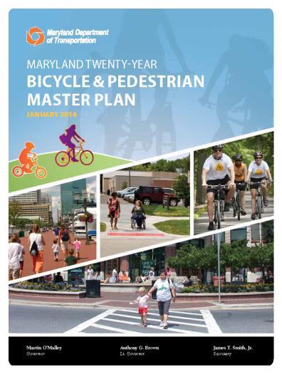 APPENDIX LOCAL AND REGIONAL PLANS AND POLICIES MARYLAND BICYCLE AND PEDESTRIAN PLAN 204 In 203 the Maryland Department of Transportation revised its 2003 Statewide Pedestrian and Bicycle Master Plan.