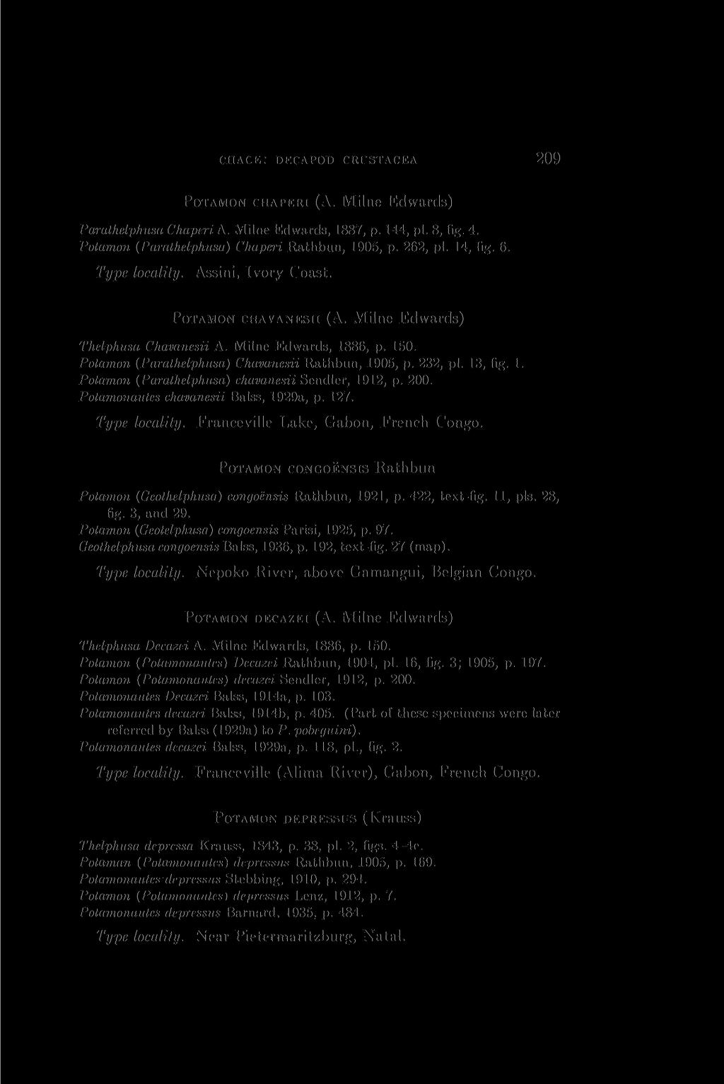 < HACK: DEC APOD CRUSTACEA 209 POTAMON CIIAPERI (A. Milne Edwards) Parathelphusa Chaperi A. Milne Edwards, 1887, p. 144, pi. 8, fig. 4. Potamon (Parathelpkusa) Chaperi Rathbun, 1905, p. 262, pi.