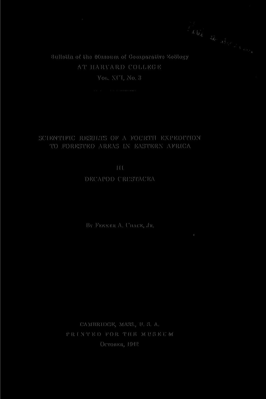 Bulletin of the Museum of Comparative Zoology AT HARVARD COLLEGE VOL. XCI, NO.