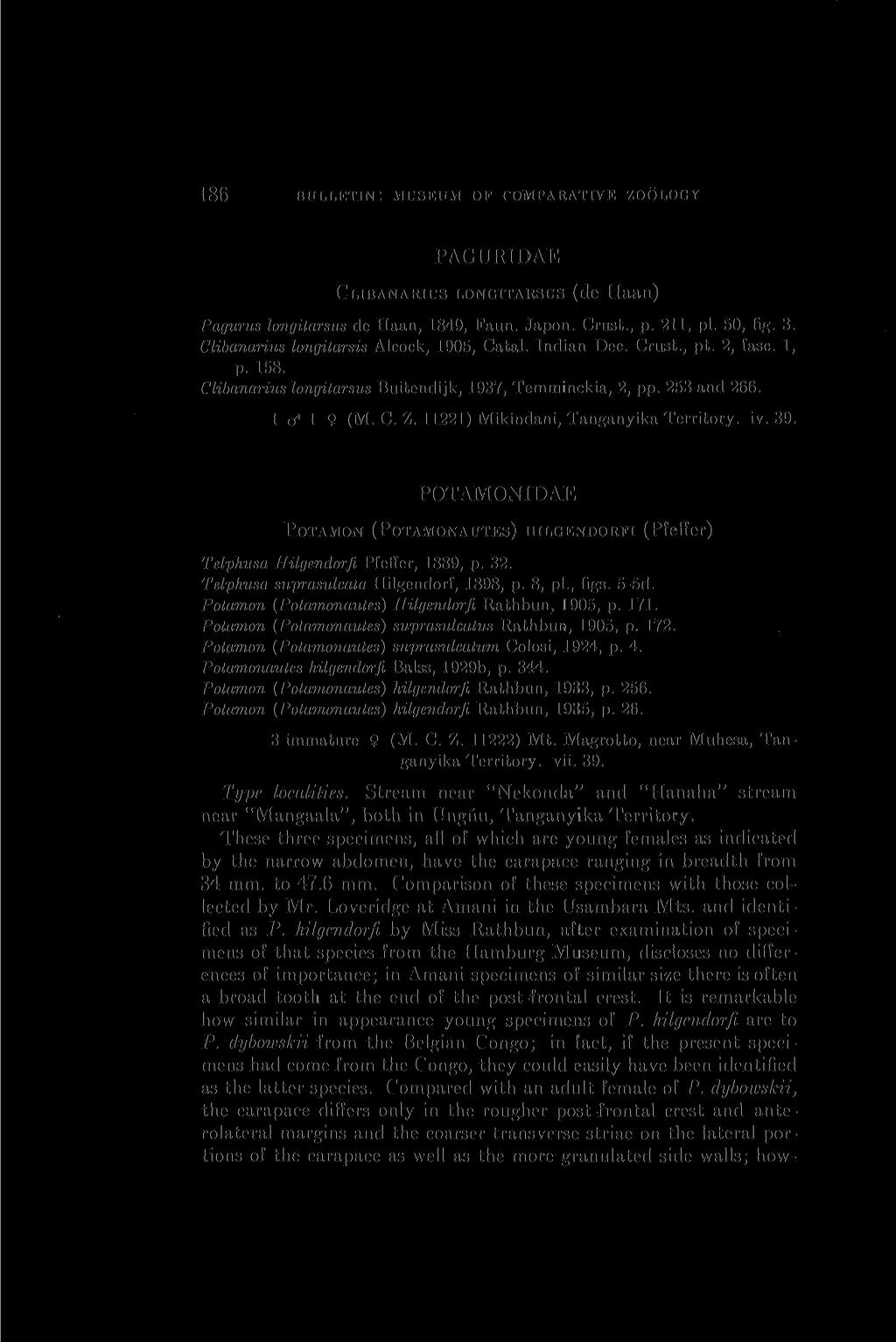 186 BULLETIN: MUSEUM OF COMPARATIVE ZOOLOGY PAGUR1DAE CLIBANARIUS LONGITARSUS (de Haan) Pagurus longitarsus de Haan, 1849, Faun. Japon. Crust., p. 211, pi. 50, fig. 3.