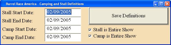Camping and Stall Definitions This is where you set up the available dates for camping sites and stalls. The screen looks like this: Stall Start Date: This is the first day stalls are available.