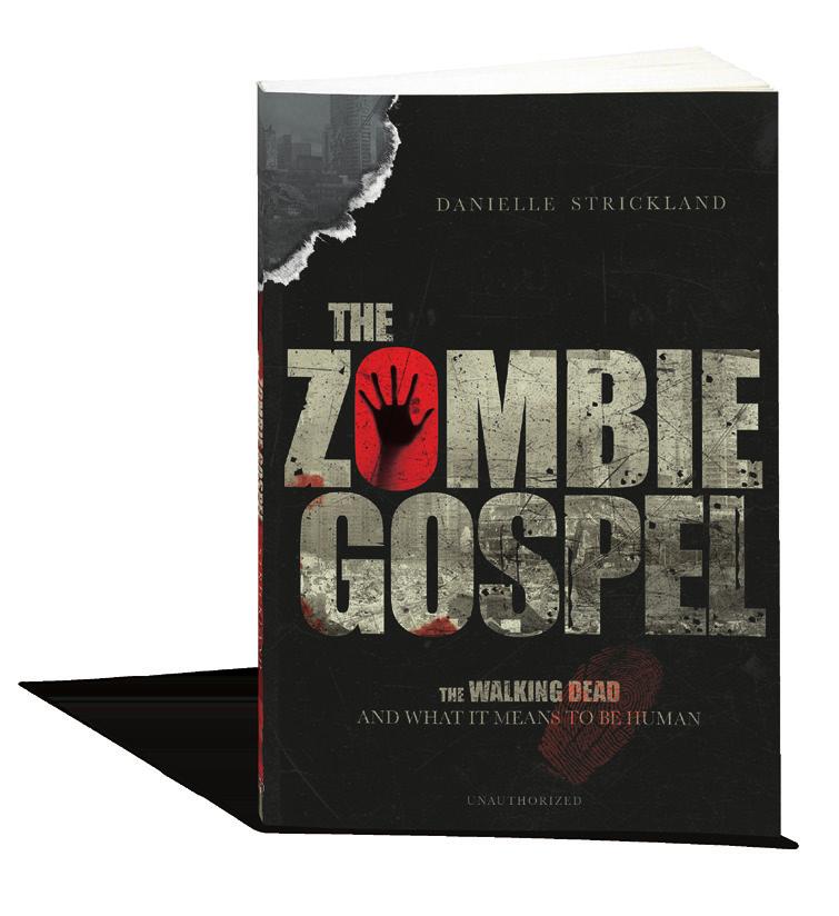 Using The Zombie Gospel on Campus A Field Guide for Leaders According to Variety magazine, The Walking Dead is the undisputed number one entertainment show on TV, a title it has held for a
