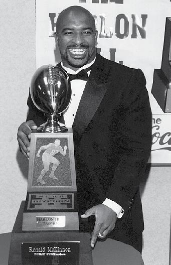 THE HARLON HILL TROPHY Creation of the Hill Trophy The top player in college football each season has long been honored with the presentation of the Heisman Trophy. An award symbolic of the best.