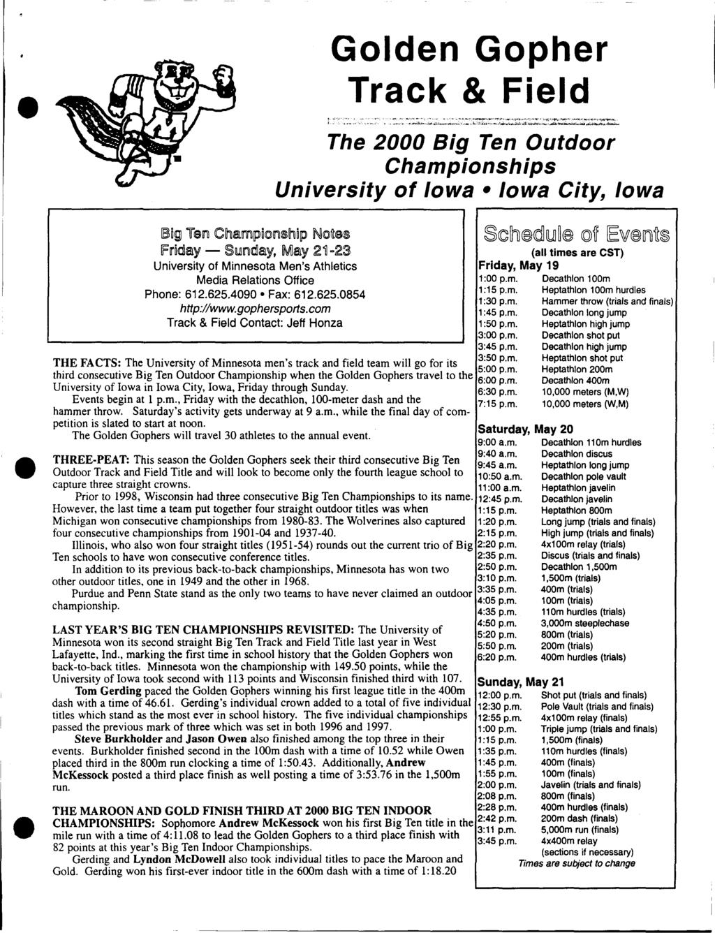 Goldn Gophr Track & Fild Th 2000 Big Tn Outdoor Championships Univrsity of Iowa Iowa City, Iowa 18l~gj Ira~ C~atmpi~~$1hip N«JJ~S$ IFII'nidlaty- sij,.