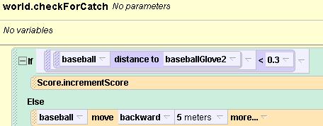 Under the baseball functions tab, drag in distance to into the first 1. Select baseballglove2. Change the 2 nd 1 to 0.