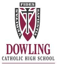 TRYOUT INFORMATION Dear Candidate, Congratulations on your decision to try out for cheerleading at Dowling Catholic High School for the 2017-2018 Season.
